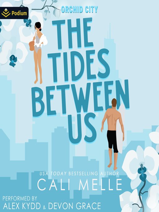 Title details for The Tides Between Us by Cali Melle - Available
